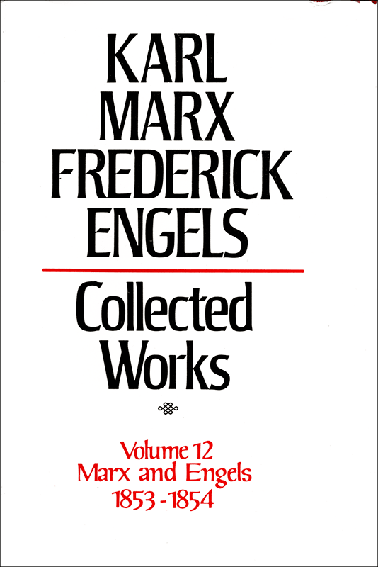 Collected Works of Marx and Engels, Volume 12