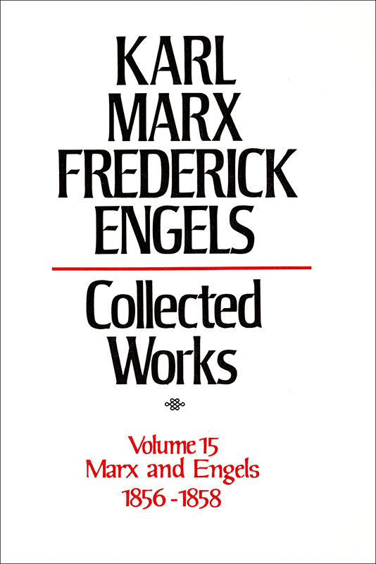 Collected Works of Marx and Engels, Volume 15