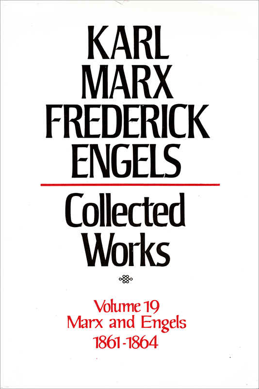 Collected Works of Marx and Engels, Volume 19