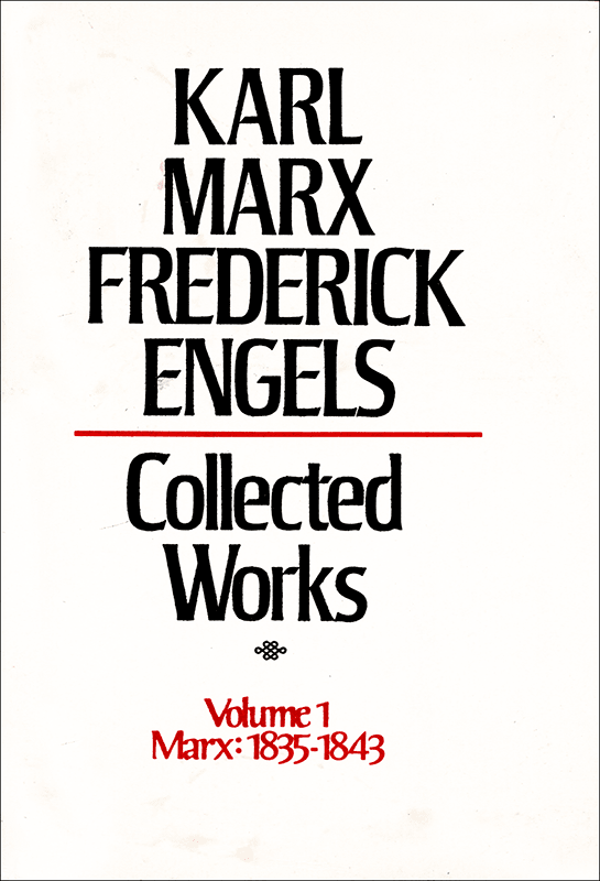 Collected Works of Marx and Engels, Volume 1