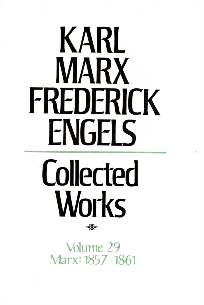 Collected Works of Marx and Engels, Volume 29
