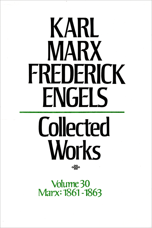 Collected Works of Marx and Engels, Volume 30