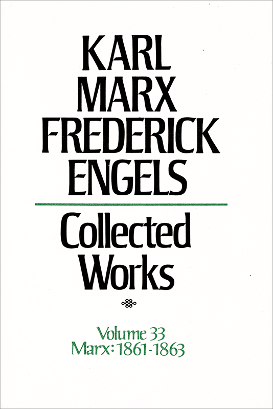 Collected Works of Marx and Engels, Volume 33