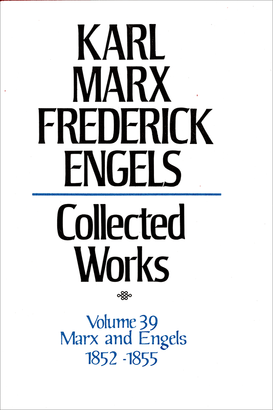 Collected Works of Marx and Engels, Volume 39