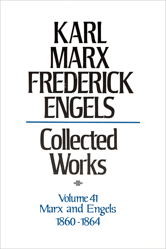 Collected Works of Marx and Engels, Volume 41