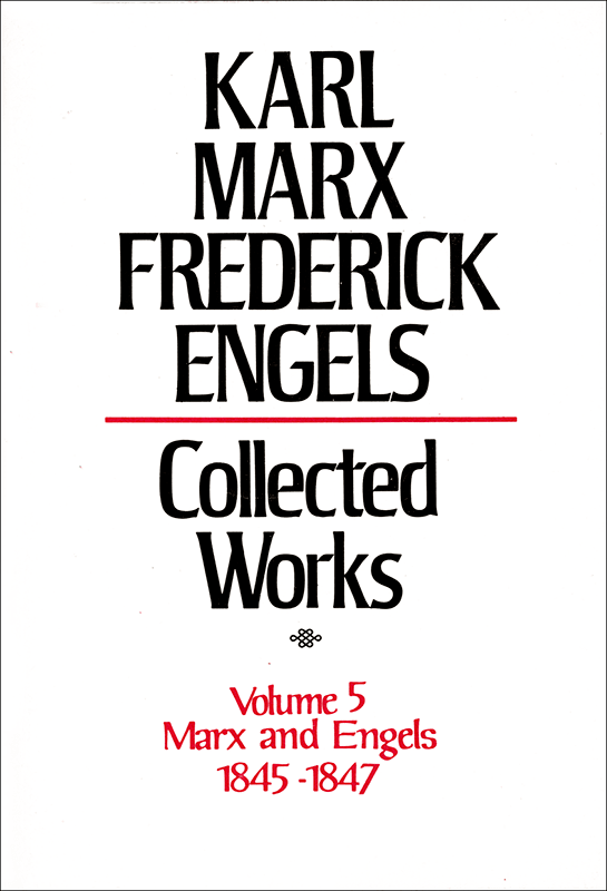 Collected Works of Marx and Engels, Vol. 5