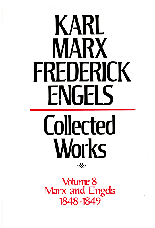 Collected Works of Marx and Engels, Volume 8