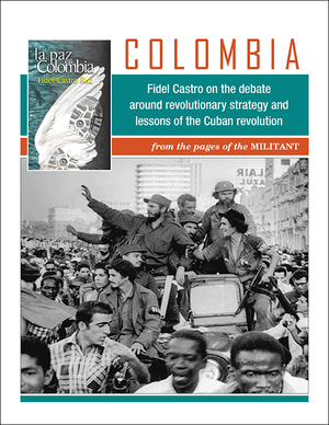 Front cover of Columbia Fidel Castro on the debate around revolutionary strategy and lessons of the Cuban revolution