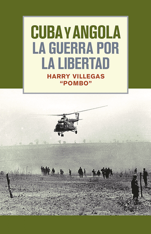 Front cover of Cuba y Angola la guerra por la libertad