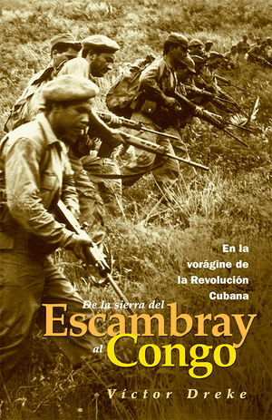 Front cover of De la sierra del Escambray al Congo