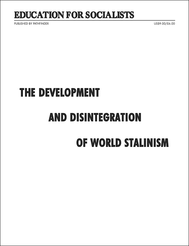 The Development and Disintegration of World Stalinism