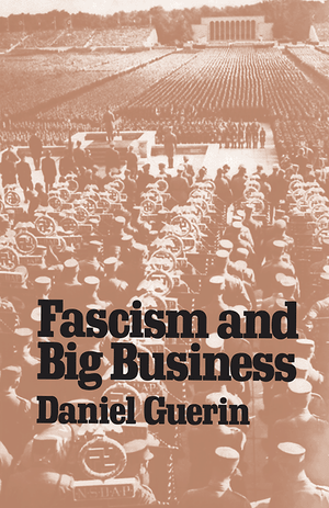 Front cover of Fascism and Big Business