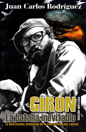 Front cover of Girón: La batalla inevitable