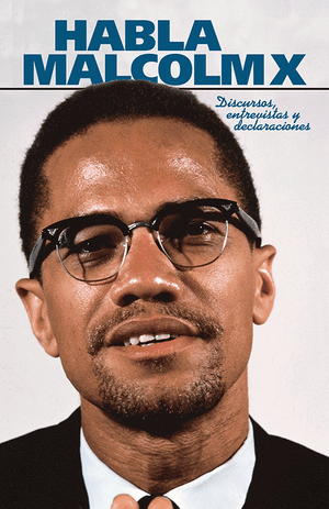 Front cover of Habla Malcolm X