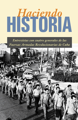 Front cover of Haciendo historia