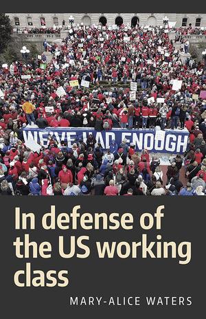 Front cover of In Defense of the US Working Class