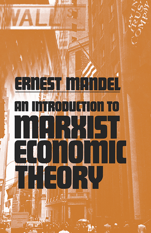 Front cover of An Introduction to Marxist Economic Theory
