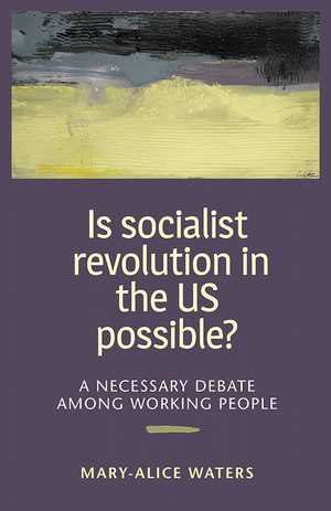 Front cover of Is Socialist Revolution in the US Possible?