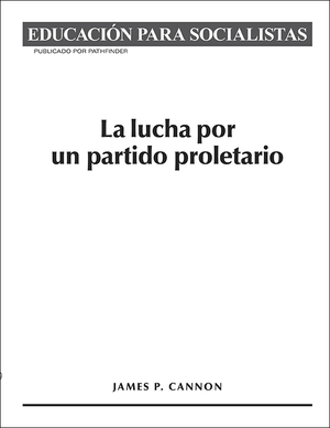 Front cover of La lucha por un partido proletario