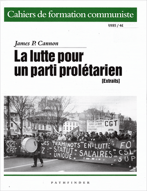 Front cover of La lutte pour un parti prolétarien (extraits)