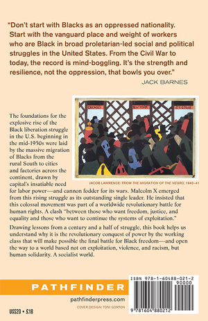Back cover of Malcolm X, Black Liberation, and the Road to Workers Power