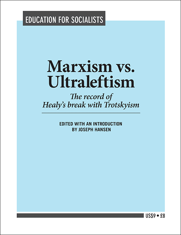 Marxism vs. Ultraleftism | Pathfinder Press