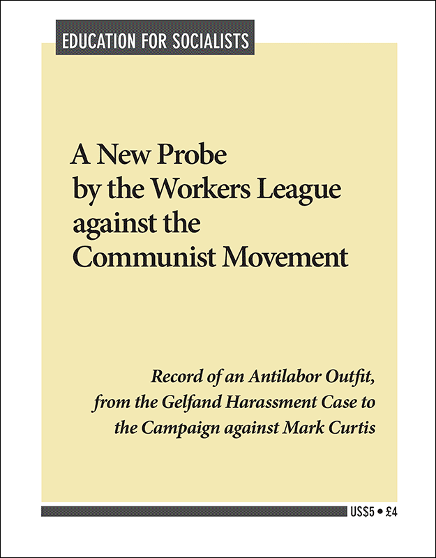 A New Probe by the Workers League against the Communist Movement