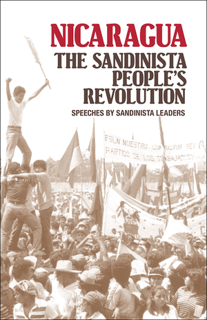 Front cover of Nicaragua: The Sandinista People’s Revolution