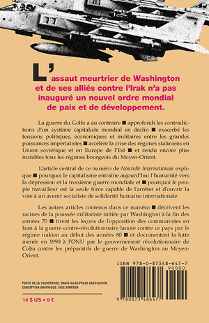 Back cover of Les premières salves de la troisième guerre mondiale : la guerre contre l'Irak