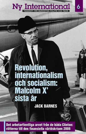 Front cover of Revolution, internationalism och socialism: Malcolm X’ sista år [Swedish Edition]