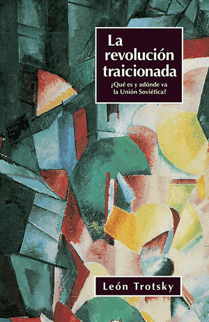 Front cover of La revolución traicionada