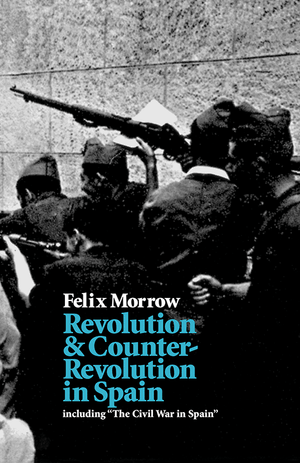 Front cover of Revolution and Counter-Revolution in Spain
