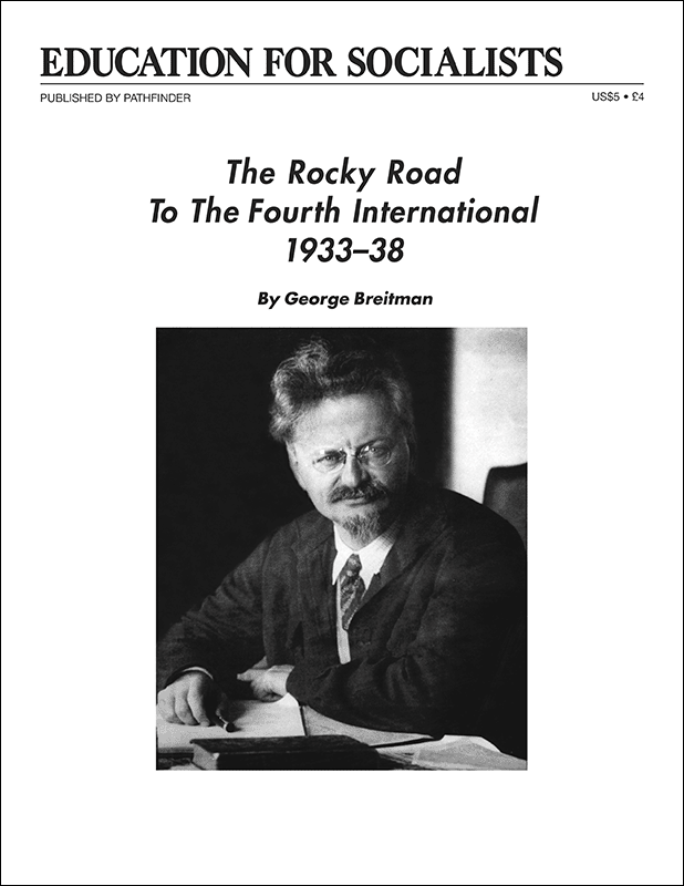 Rocky Road to the Fourth International, 1933-38