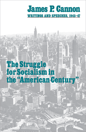 Front cover of The Struggle for Socialism in the “American Century”