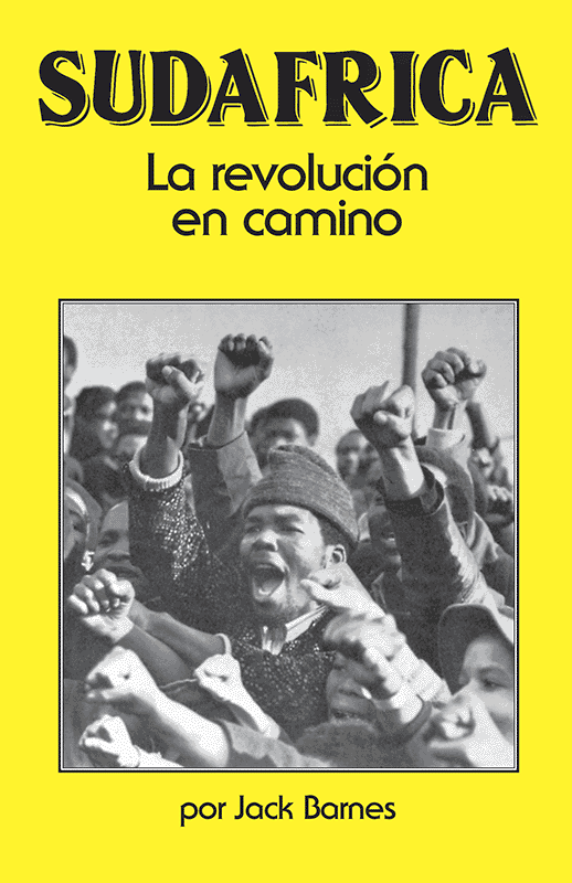 Sudáfrica: La revolución en camino