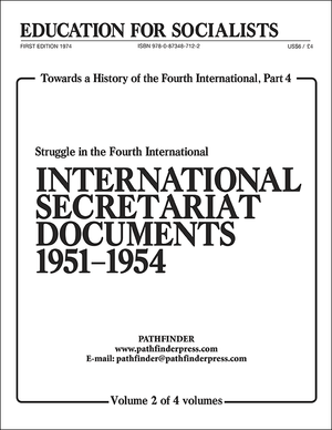 Front cover of Towards a History of the Fourth International Part 4, Volume 2