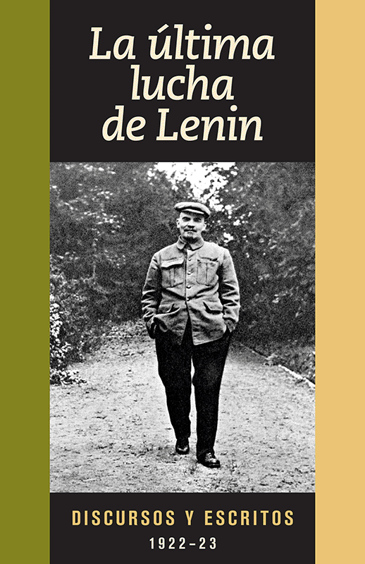 La última lucha de Lenin