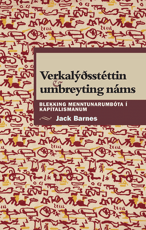 Front cover of Verkalýdsstéttin & umbreyting náms [Icelandic Edition]