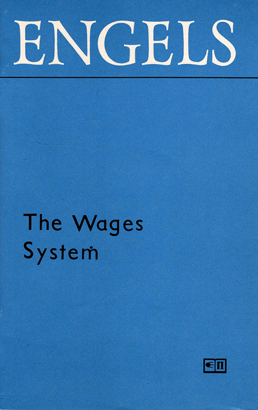 The Wages System