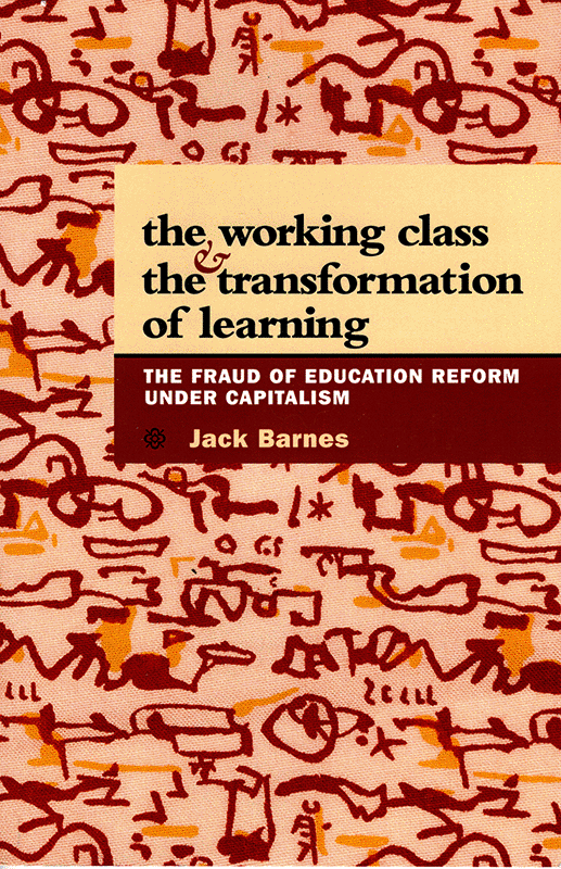 The Working Class and the Transformation of Learning