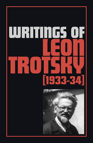 Front cover of Writings of Leon Trotsky (1933–34)
