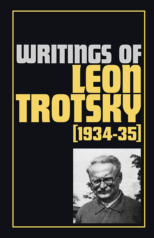 Writings of Leon Trotsky (1934–35)